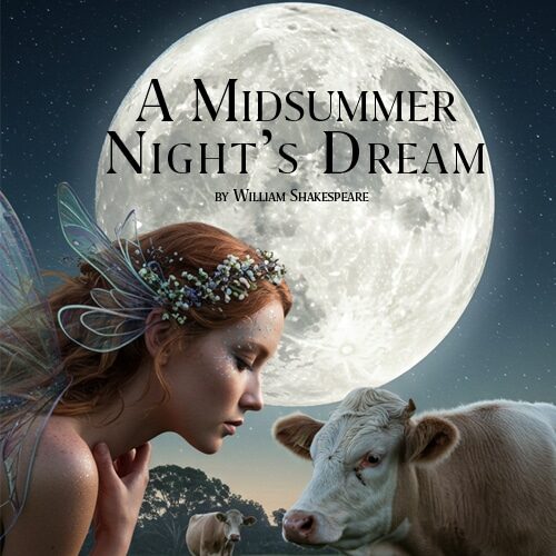 Shakespeare’s A Midsummer Night’s Dream – Wagga Wagga Tour